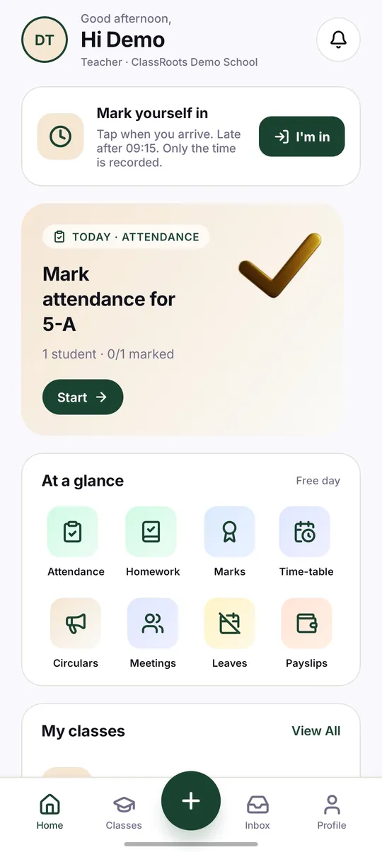 Staff app home for a teacher: an I'm in button to mark yourself in, today's attendance to mark for 5-A, and tiles for attendance, homework, marks, the timetable, circulars, meetings, leaves and payslips